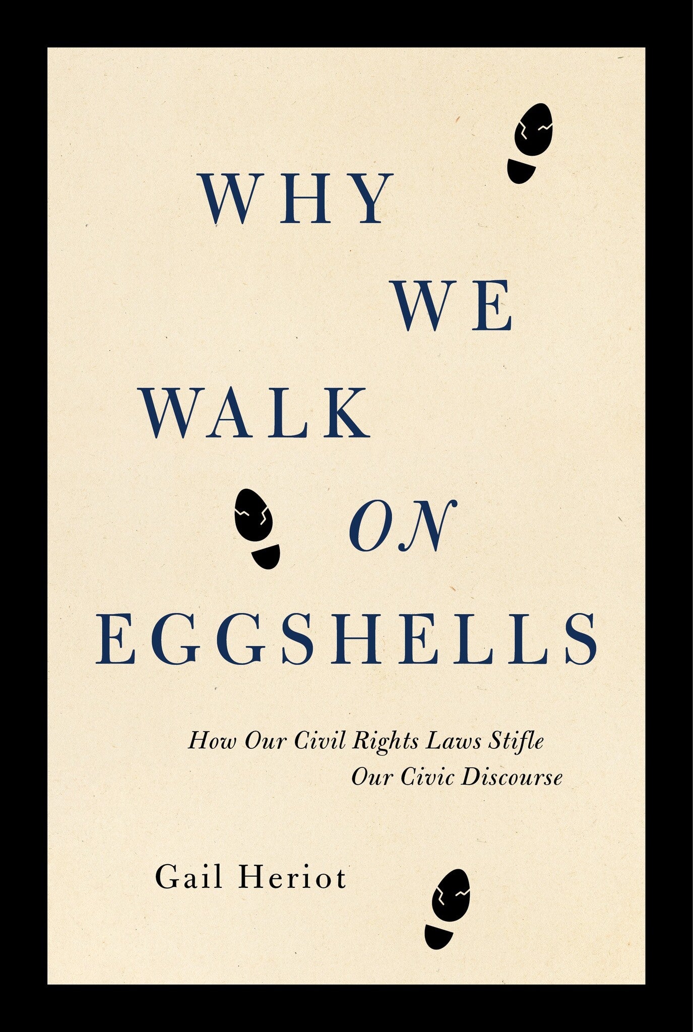 Cover image for Why We Walk on Eggshells ISBN 9781641775328